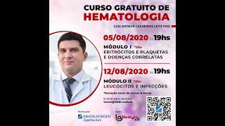 Curso de Hematologia  Módulo I  Eritrócitos e plaquetas e doenças correlatas  Hemograma [upl. by Zetrom368]