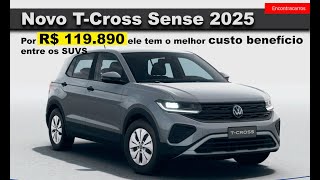 VW TCross Sense 2025  Renovado e por R 119990 ele tem o melhor custo benefício entre os SUVs [upl. by Tterag64]