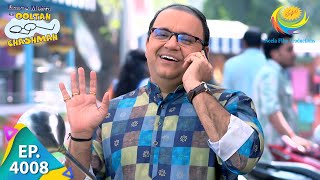 Bhides Excitement  Taarak Mehta Ka Ooltah Chashmah  Full Episode 4008  15 Feb 2024 [upl. by Pasahow206]