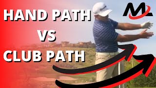 Hand Path VS Club Path In The Golf Swing  Milo Lines Golf [upl. by Annuaerb591]