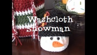 Washcloth Snowman [upl. by Hayyikaz]