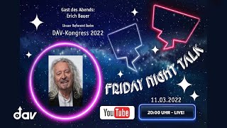 Friday Night Talk Gaste Erich Bauer  Referent beim AstrologieKongress 2022 [upl. by Akeemat]