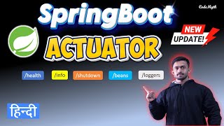 🔔HINDI Spring Boot Actuator Mastery With All Endpoints  Source Code  Notes  NEW 2024 [upl. by Jakob]