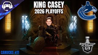 KING CASEY 2026 Playoffs  NHL 24  Vancouver Canucks Franchise Mode 11 [upl. by Dragde]