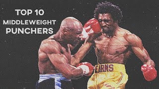 Top Ten Hardest Middleweight Hitters of All Time [upl. by Akehsar641]