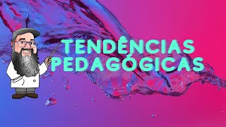 Tendências Pedagógicas [upl. by Phenice758]