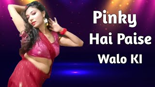 PINKY HAI PAISE WALO KIZANJEERDANCE COVER [upl. by Hyrup]