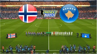 NORWAY vs KOSOVO  INTERNATIONAL FRIENDLY MATCH 2024 [upl. by Paynter110]