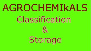 Farm Chemicals Classification and storage [upl. by Mokas]