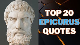 Top 20 Epicurus Quotes  The Ancient Greek Philosopher  Inspirational DailyQuotes [upl. by Jerman360]