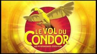 Les Mystérieuses Cités dOr  Vol du Condor  Trailer [upl. by Aubrey]