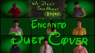 We Dont Talk About Bruno  ENCANTO Cover DUET Version [upl. by Halueb]