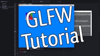 GLFW Tutorial [upl. by Francis374]