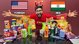 DESI INDIAN SNACKS VS FOREIGN SNACKS [upl. by Ettenawtna]