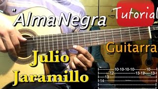 Alma Negra  Julio Jaramillo tutorial [upl. by Chak]