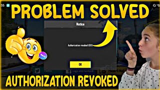 Authorization Revoked 611 Pubg Mobile Facebook Twitter Authorization Revoked Problem Solved [upl. by Wesley]