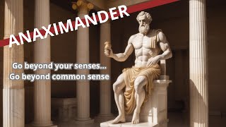 Anaximander philosophy and how to apply to daily life [upl. by Helsa]