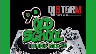 DJ STORM 90s OLD SCHOOL HIP HOP VIDEO MIX 2 [upl. by Hsital]