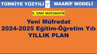 Maarif Modeli Yeni Müfredat 9 Sınıf Matematik 20242025 yılı yıllık plan [upl. by Ilona]