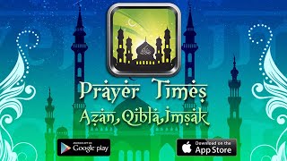 Prayer Times Ramadan 2023 Azan Quran Qibla Compass  Android amp iOS App  AppSourceHub [upl. by Engleman695]