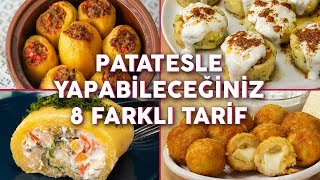 👉🥔 BİR DAHA TARİFİNİ ARAMAZSINIZ Patatesle Yapabileceğiniz 8 Farklı Tarif [upl. by Attah]