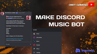 How To Make Discord Music Bot 247  V3  Omit Gaming [upl. by Haimerej]