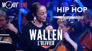 WALLEN  quotLOlivierquot live  Hip Hop Symphonique 3 [upl. by Chrysa406]