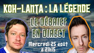 DÉBRIEF EP 1 quotKOHLANTA  LA LEGENDEquot  ça part fort [upl. by Nus]