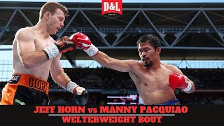 Jeff Horn vs Manny Pacquiao  WBO Welterweight World Title Fight [upl. by Edita]