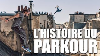 Lhistoire du Parkour [upl. by Kcirdnekal]