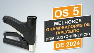 5 Melhores Grampeadores de Tapeceiro com Bom Custo Benefício de 2024 [upl. by Aikahc]