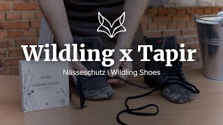 Nässeschutz  How To  Wildling Shoes x Tapir [upl. by Gavrilla721]