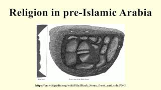 Religion in preIslamic Arabia [upl. by Kcarb]