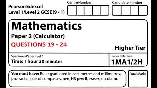 Revise Edexcel GCSE Higher Maths Paper 2 Set 1 Questions 19  24 [upl. by Enirehtak]