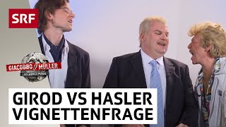 Girod vs Hasler in der Vignettenfrage  Giacobbo  Müller  Comedy  SRF [upl. by Airretnahs70]