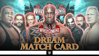 WWE WrestleMania 37  Dream Card [upl. by Nalak69]