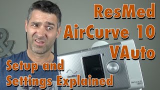 ResMed AirCurve 10 VAuto Setup Bilevel  Clinical Menu Set up and Settings Explained [upl. by Muirhead]