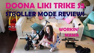 Doona Liki Trike as a Stroller Review  Travel Stroller  Doona Liki S5  Stroller Parent Mode [upl. by Solram797]