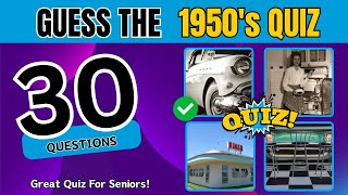 1950s Quiz For Seniors General Knowledge Quiz  Improve Your Memory  Remember The 1950s [upl. by Ennaitsirhc]