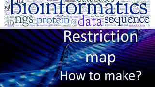 Bioinformatics practical 19 how to make a restriction map [upl. by Dachi468]