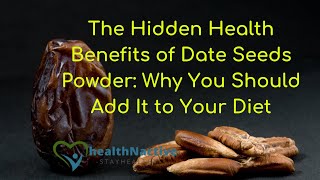 Boost Your Health with Delicious Recipes Using Date Seed Powder [upl. by Ainotna]