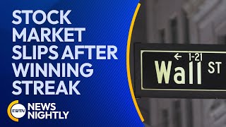 Stock Market Slips Slightly After NearRecord Highs amp 8Day Winning Streak  EWTN News Nightly [upl. by Camila921]