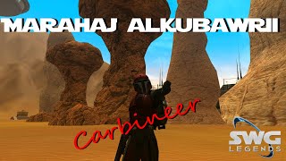 Marahaj Carbineer SWG Legends Bounty Hunting [upl. by Hterag]