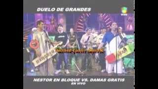 DAMAS GRATIS VS NESTOR EN BLOQUE COMPLETO [upl. by Atahs196]