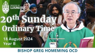 Catholic Mass Today 20th Sunday Ordinary Time 18 August 2024 Bishop Greg Homeming Lismore Australia [upl. by Nwahsel]