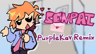 Senpai  PurpleKav Remix [upl. by Eberta]