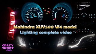 Mahindra XUV500 W4 model Lighting complete video [upl. by Adam]