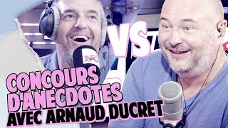 CONCOURS DANECDOTES AVEC ARNAUD DUCRET [upl. by Eemla218]