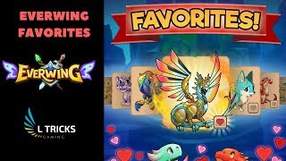 Everwing Favorite  new updates [upl. by Ilyk]