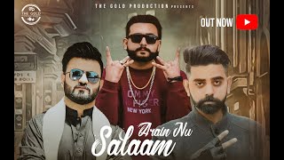 ARain Nu Salaam  Juss mani ft Achoo Rapstar  Racstar  ChaudHarii Zahid ARain New Punjabi Song [upl. by Sumner876]